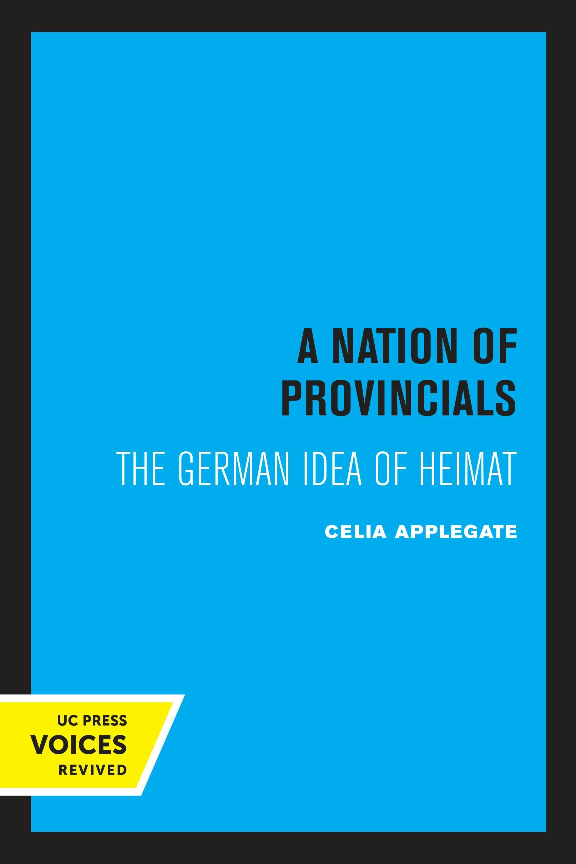 Book cover image for A Nation of Provincials ISBN: 9780520335783